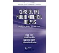Classical and Modern Numerical Analysis, Chapman & Hall/CRC Numerical Analysis and Scientific Computing Azmy S. Ackleh, Edward James Allen, Padmanabhan Seshaiyer, Ralph Baker Kearfott (Auteur)