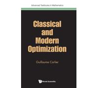 Classical And Modern Optimization