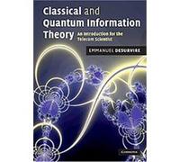 Classical And Quantum Information Theory
