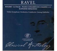 Classical Anthology: Bolero - La Valse - Piano Concerto In G Major 1-2-3 - Rhapsodie Espagnole