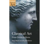 Classical Art: From Greece to Rome