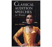 Classical Audition Speeches For Women