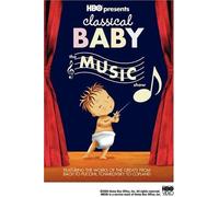 Classical Baby: The Music Show by Various