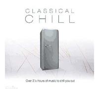 Artistes variés – Classical Chill – CD – Import