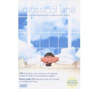 Classical Chill - A Calming Journey In Sound And Vision