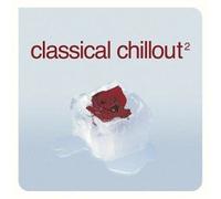 Classical Chillout 2 - European Import