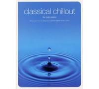 Classical Chillout for Solo Piano