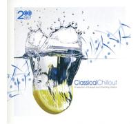 Classical Chillout [Import]