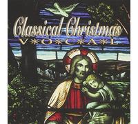 Classical Christmas - Vocal Classical Christmas