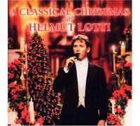 Classical Christmas with Helmut Lotti [Import]