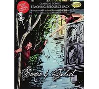 Classical Comics Teaching Resource Pack: Romeo & Juliet: Making Shakespeare Accessible for Teachers and Students