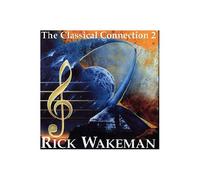 Rick Wakeman – The Classical Connection Vol. 2