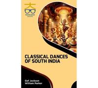 Classical Dances Of South India