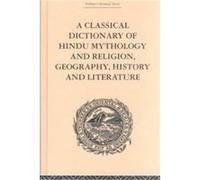 Classical Dictionary of Hindu Mythology and Religion, Geography, History and Literature John Dowson (Auteur)