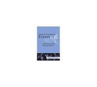 Classical Evangelical Essays In Old Testament Interpretation