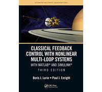 Classical Feedback Control with Nonlinear Multi-Loop Systems