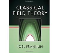 Classical Field Theory
