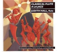 Classical Flute à la Jazz (UK Import)