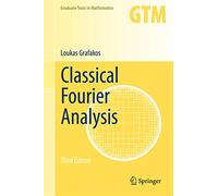 Classical Fourier Analysis