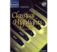 Classical Highlights +CD (26 pièces classiques célèbres) Collection Schott Piano Loungec--- Piano