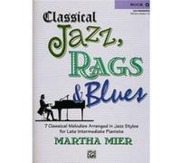 Classical Jazz Rags amp Blues 4 by By composer Martha Mier