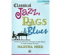 Classical Jazz Rags & Blues, Bk2 (piano) --- Piano - Mier, Martha --- Alfred Publishing
