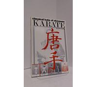 Classical Kata of Okinawan Karate