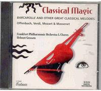 Classical Magic / Barcarolle and Other Great Classical Melodies (UK Import)