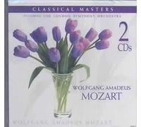 Classical Masters Wolfgang Amadeus Mozart