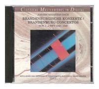 Classical Masterworks In Digital: Johann Sebastian Bach, Brandenburgische Konzerte-Brandenburg Conce