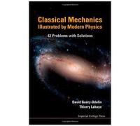Classical Mechanics Illustrated By Mod..