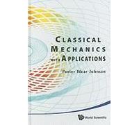 Classical Mechanics With Applications