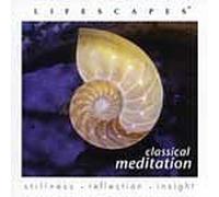 Classical Meditation - Lifescapes