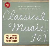 Classical Music 101 / Various