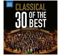 NAXOS – Classical Music 30 of The Best – CD