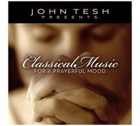 Classical Music For A Prayerful Mood