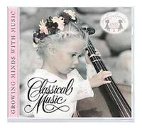 Growing Minds With Music - Classical Music