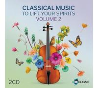 Various Artists - Classical Music to Lift Your Spirits Vol 2 / Various [Import]