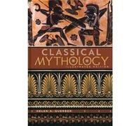 Classical Mythology by H. A. Guerber Inconnu (Auteur)