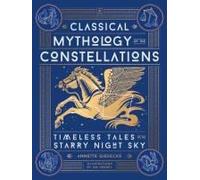 Classical Mythology Of The Constellations