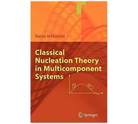 Classical Nucleation Theory In Multicomponent Systems