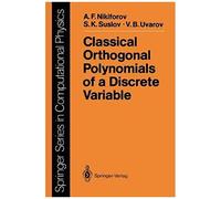 Classical Orthogonal Polynomials Of A Discrete Variable
