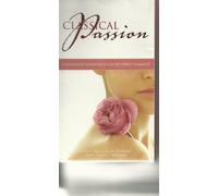 Classical Passion ; Passionate Arias & Intimate Orchestral Classics