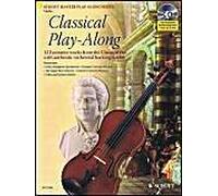 Classical Play-Along: 12 Favorite Works From The Classical Era Violin Book/Cd Pack