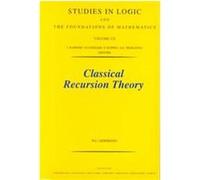 Classical Recursion Theory, Studies in Logic and the Foundations of Mathematics Piergiorgio Odifreddi (Auteur)