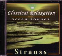 Classical Relaxation With Ocean Sounds: Strauss