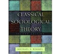 Classical Sociological Theory