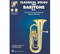 Classical Solos For Baritone B.C.: 15 Easy Solos For Contest And Performance With Online Audio & Printable Piano Accompaniments