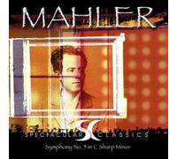 Classical Spectacular - Mahler:Symphony No.5