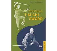 Classical T'ai Chi Sword